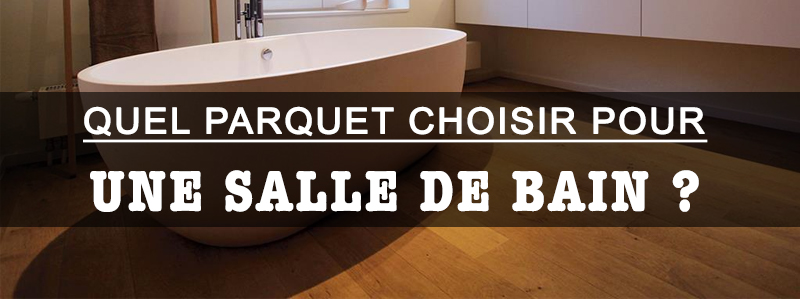 parquet pour salle de bain